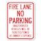 Signmission Fire Lane No Parking Unauthorized Vehicles Will Be Ticketed Towed at Owners Expense, A-1824-23993 A-1824-23993 - alternate 1